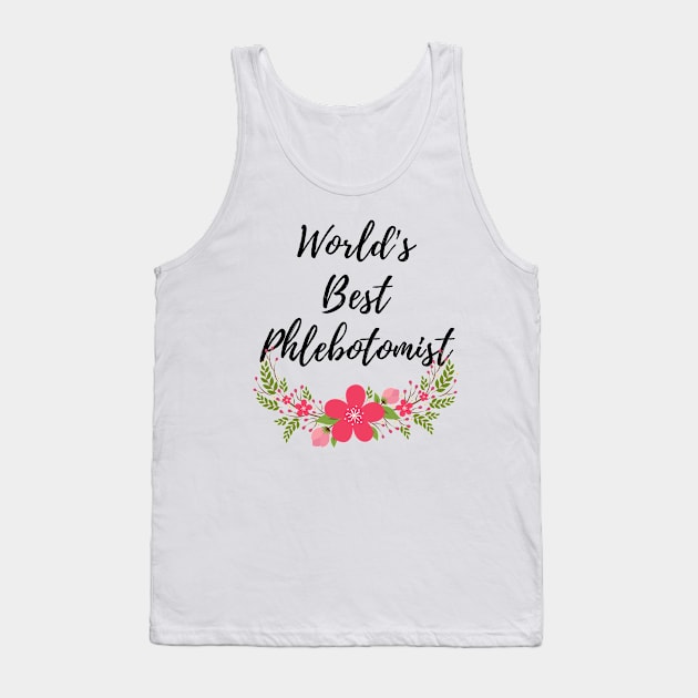 Phlebotomist Tank Top by Mdath